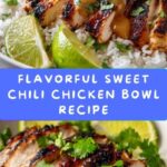 Sweet Chili Chicken Bowl with Coconut Lime Drizzle Recipe
