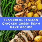 Italian Chicken Green Bean Bake Recipe