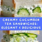 Creamy Cucumber Tea Sandwiches Recipe
