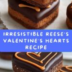 Reese’s Valentine’s Hearts Recipe