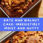 Date and Walnut Cake: A Moist and Nutty Delight Recipe