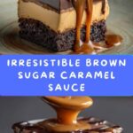 Brown Sugar Caramel Sauce Recipe