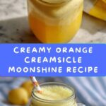 Orange Creamsicle Moonshine Recipe