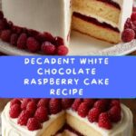White Chocolate Raspberry Cake Recipe
