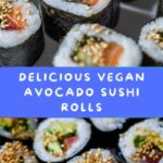 Easy Vegan Avocado Sushi Rolls Recipe