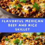 Mexican Beef and Rice Skillet Recipe