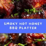 Hot Honey Barbecue Platter Recipe