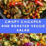 Roasted Veggie and Crispy Chickpea Salad Recipe
