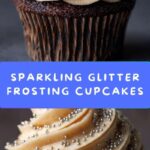 Glitter Frosting Cupcakes Recipe