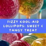 Fizzy Kool-Aid Lollipops Recipe