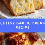 Cheese Bread Recipe