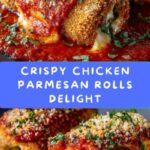Crispy Chicken Parmesan Rolls Recipe