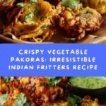 Crispy Vegetable Pakoras Recipe